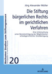 Die Stiftung bürgerlichen Rechts im gerichtlichen Verfahren : Eine Untersuchung unter Berücksichtigung der Möglichkeiten schiedsgerichtlicher Streitbeilegung. Dissertationsschrift (Bochumer Studien zum Stiftungswesen 20) （2025. 396 S. 210 mm）