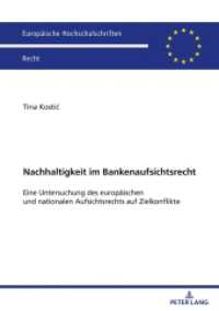 Nachhaltigkeit im Bankenaufsichtsrecht : Eine Untersuchung des europäischen und nationalen Aufsichtsrechts auf Zielkonflikte. Dissertationsschrift (Europäische Hochschulschriften Recht 6818) （2025. 346 S. 210 mm）