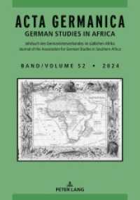Acta Germanica : German Studies in Africa (Acta Germanica / German Studies in Africa 52) （2025. 190 S. 4 Abb. 229 mm）