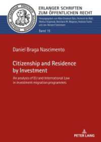 Citizenship and Residence by Investment : An analysis of EU and International Law in investment migration programmes.DE (Erlanger Schriften zum &Ouml;ffentlichen Recht)
