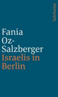 Israelis in Berlin （2. Aufl. 2016. 238 S. 200 mm）
