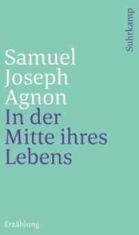 In der Mitte ihres Lebens : Erzählung （2017. 123 S. 200 mm）
