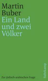 Ein Land und zwei Völker : Zur jüdisch-arabischen Frage （2018. 398 S. 205 mm）