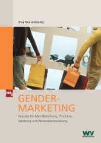 Gender-Marketing : Impulse für Marktforschung, Produkte, Werbung und Personalentwicklung (Werben & Verkaufen (W&V)) （2007. 215 S. m. 23 Abb. u. Illustr. 24,5 cm）