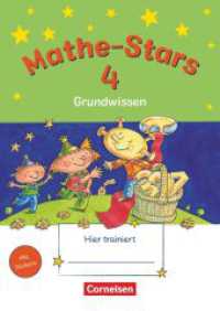 Mathe-Stars - Grundwissen - 4. Schuljahr : Übungsheft - Mit Lösungen (Mathe-Stars) （2011. 80 S. 24.1 cm）