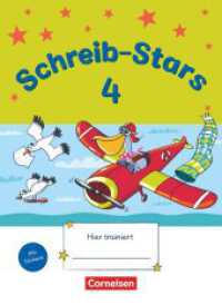 Schreib-Stars - 4. Schuljahr : Übungsheft - Mit Lösungen (Schreib-Stars) （2016. 80 S. m. zahlr. Illustr., Beilage: Sticker u. Lösungen. 26）