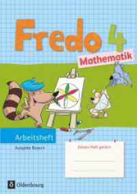 Fredo - Mathematik - Ausgabe B für Bayern - 4. Jahrgangsstufe : Arbeitsheft (Fredo - Mathematik) （2016. 80 S. 29.7 cm）