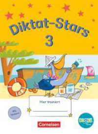 Diktat-Stars - BOOKii-Ausgabe - 3. Schuljahr : Übungsheft - Mit Lösungen (Diktat-Stars) （1. Aufl. 2013. 80 S. 25.8 cm）