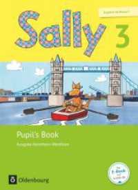 Sally - Englisch ab Klasse 1 - Ausgabe 2016 für Nordrhein-Westfalen - 3. Schuljahr : Pupil's Book (Sally) （2016. 56 S. 26.3 cm）