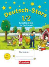 Deutsch-Stars - Allgemeine Ausgabe - 1./2. Schuljahr : Lesetraining für Tierfreunde - Übungsheft - Mit Lösungen (Deutsch-Stars) （1. Aufl. 2013. 80 S. 26 cm）