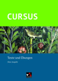 Cursus - Neue Ausgabe : Texte und Übungen (Cursus) （2020. 296 S. 26.5 cm）