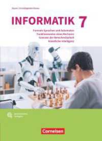 Informatik (Oldenbourg) - Gymnasium Bayern - Ausgabe 2017 - Band 7: Grundkurs (Informatik (Oldenbourg)) （2025. 200 S. 26 cm）