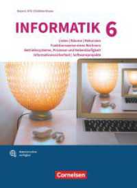 Informatik (Oldenbourg) - Gymnasium Bayern - Ausgabe 2017 - Band 6: Leistungskurs (Informatik (Oldenbourg)) （2024. 324 S. 26.5 cm）