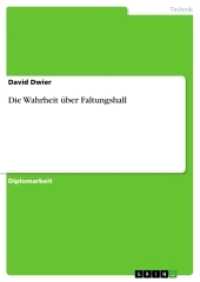 Die Wahrheit über Faltungshall (Akademische Schriftenreihe V77505) （2007. 40 S. 297 mm）