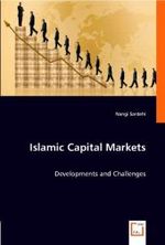 Islamic Capital Markets : Developments and Challenges （2008. 80 S. 220 mm）