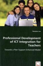 Professional Development of ICT Integration for Teachers