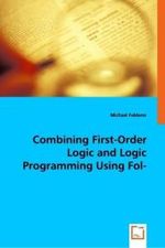 Combining First-Order Logic and Logic Programming Using Fol-programs