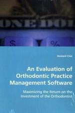 An Evaluation of Orthodontic Practice Management Software