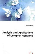 Analysis and Applications of Complex Networks （2008. 164 S. 220 mm）