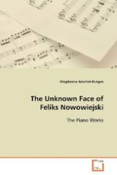 The Unknown Face of Feliks Nowowiejski
