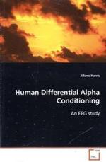 Human Differential Alpha Conditioning : An EEG study （2008. 244 S.）
