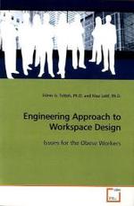 Engineering approach to Workspace Design : Issues for the Obese Workers （2009. 304 S.）