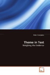 Theme in Text : Weighing the Evidence （2009. 248 S. 220 mm）