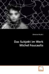 Das Subjekt im Werk Michel Foucaults （2009. 124 S. 220 mm）