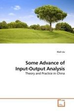 Some Advance of Input-Output Analysis : Theory and Practice in China （2009. 88 S.）