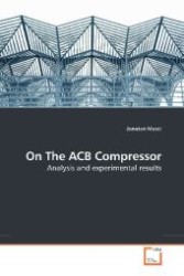 On The ACB Compressor : Analysis and experimental results （2009. 68 S. 220 mm）