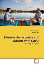 Lifestyle characteristics of patients with COPD : A study in Japan （2009. 120 S.）