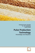 Pulse Production Technology : Knowledge and Adoption （2011. 192 S.）
