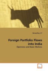 Foreign Portfolio Flows into India : Openness and Basic Motives （2010. 100 S. 220 mm）