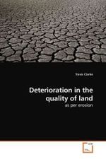 Deterioration in the quality of land : as per erosion （2010. 60 S.）