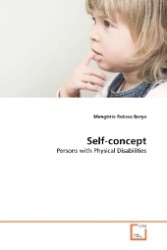 Self-concept : Persons with Physical Disabilities （2010. 84 S. 220 mm）