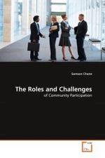 The Roles and Challenges : of Community Participation （2010. 92 S.）