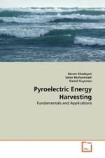 Pyroelectric Energy Harvesting : Fundamentals and Applications （2011. 128 p. 220 mm）