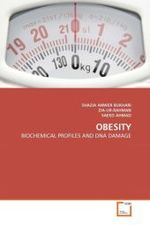 OBESITY : BIOCHEMICAL PROFILES AND DNA DAMAGE （2011. 152 S.）