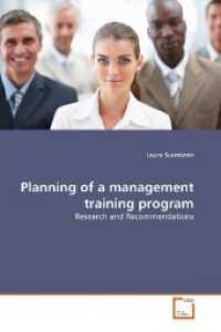 Planning of a management training program : Research and Recommendations （2011. 92 S.）