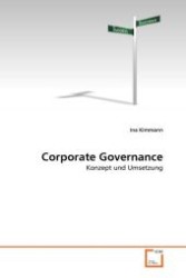 Corporate Governance : Konzept und Umsetzung （2011. 72 S. 220 mm）