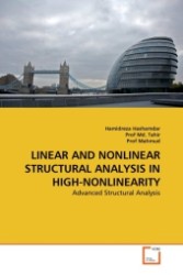 LINEAR AND NONLINEAR STRUCTURAL ANALYSIS IN HIGH-NONLINEARITY : Advanced Structural Analysis （2011. 224 S.）