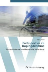 Profisportler im Dopingdilemma