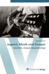 Jugend， Musik und Drogen