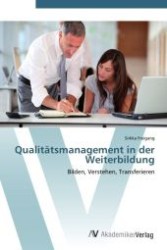 Qualitätsmanagement in der Weiterbildung