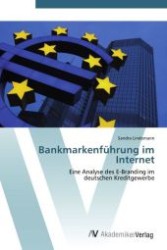Bankmarkenführung im Internet