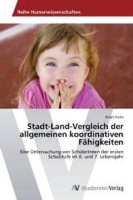 Stadt-Land-Vergleich der allgemeinen koordinativen Fähigkeiten : Eine Untersuchung von SchülerInnen der ersten Schulstufe im 6. und 7. Lebensjahr （Aufl. 2012. 52 S. 220 mm）