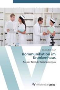 Kommunikation im Krankenhaus