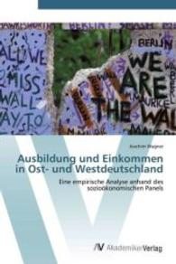 Ausbildung und Einkommen in Ost- und Westdeutschland