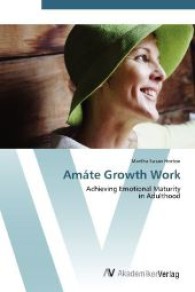 Amáte Growth Work