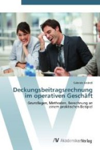 Deckungsbeitragsrechnung im operativen Geschäft